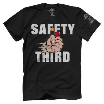 Safety Third