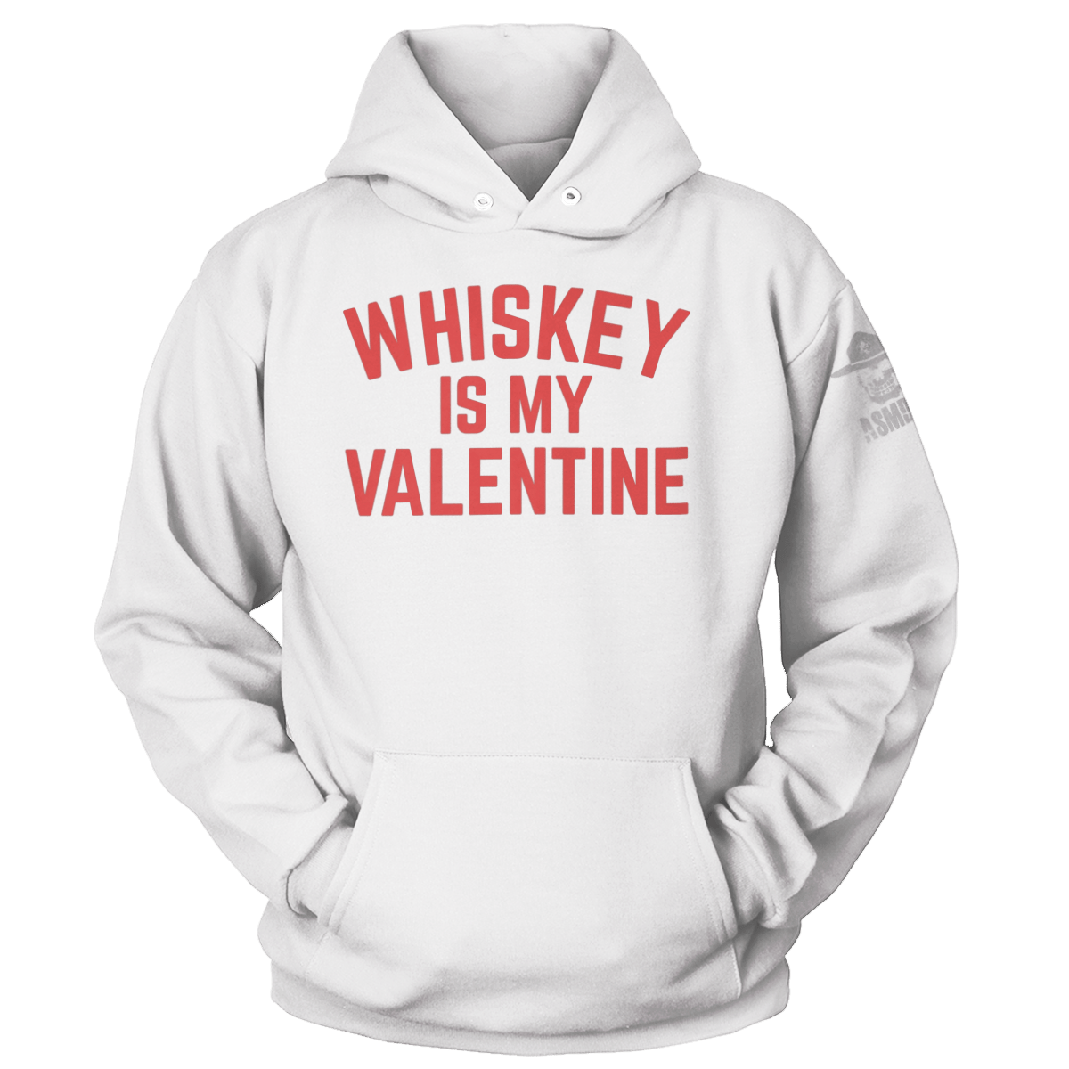 Whiskey Is my Valentine