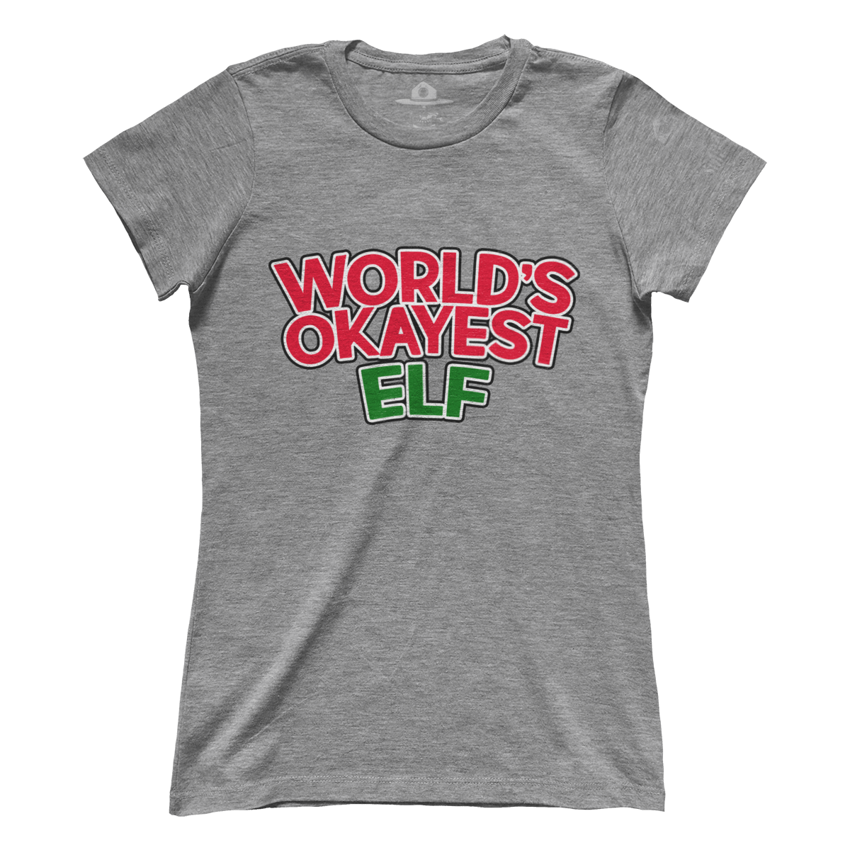 World's Okayest Elf (Ladies)