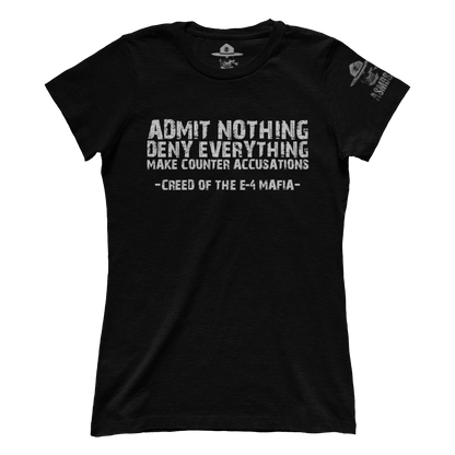 Creed Of The E-4 Mafia (Ladies)