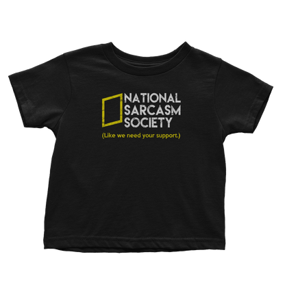 National Sarcasm Society (Toddlers)