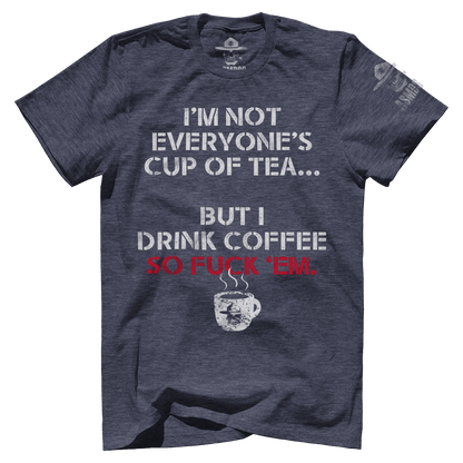 Not Everyone's Cup Of Tea