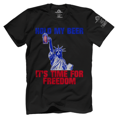 Hold My Beer - Time For Freedom