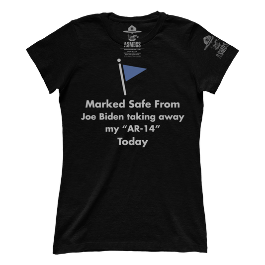 Marked Safe From Joe Biden (Ladies)
