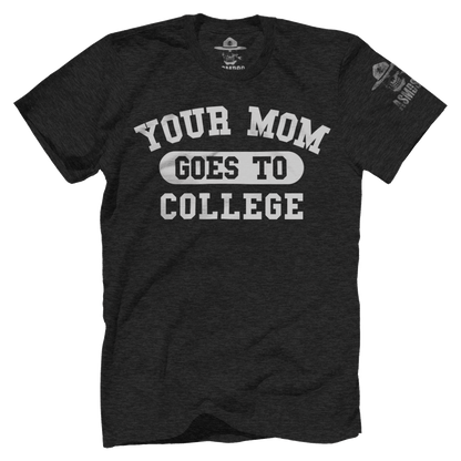 Your Mom Goes To College