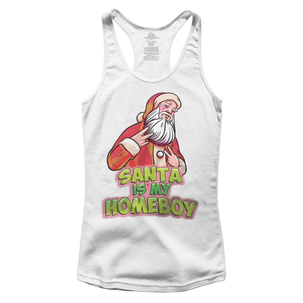 Santa is my Homeboy (Ladies)