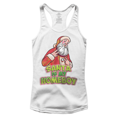 Santa is my Homeboy (Ladies)