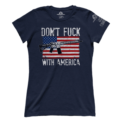 Don't F With America (Ladies)