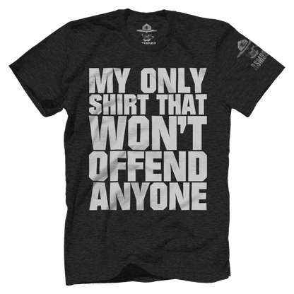 Only Non-Offensive Shirt