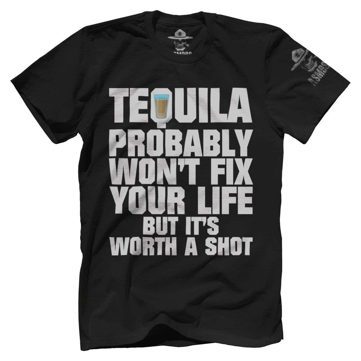 Worth A Shot - Tequila