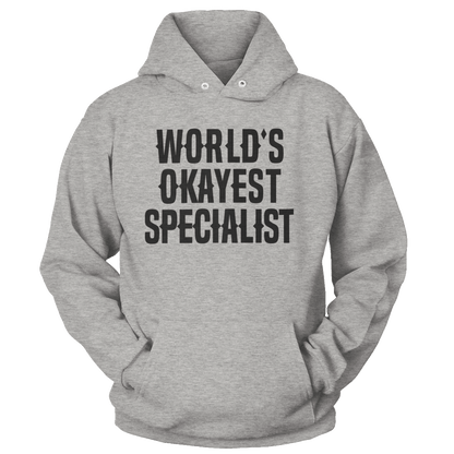 World's Okayest Specialist (Ladies)