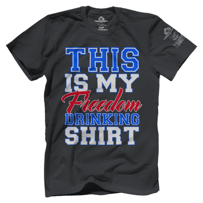 Freedom Drinking Shirt