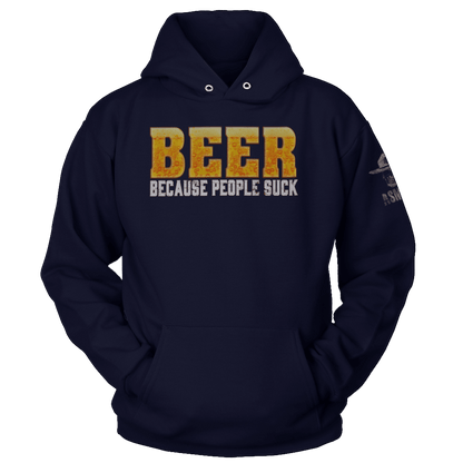 Beer: Because People Suck