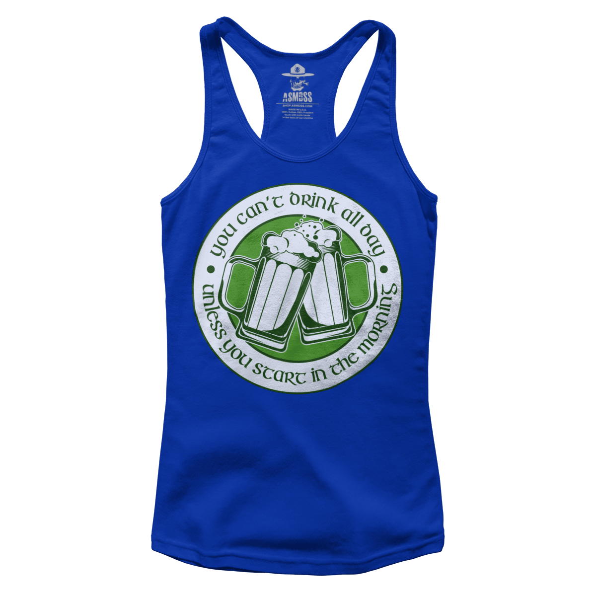 You Can't Drink All Day (Ladies)
