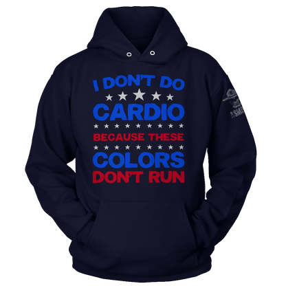 I Don't Do Cardio