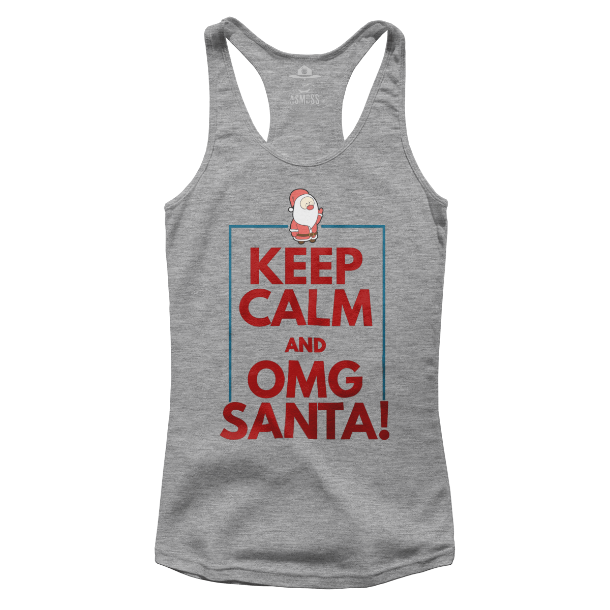 Keep Calm OMG Santa! (Ladies)