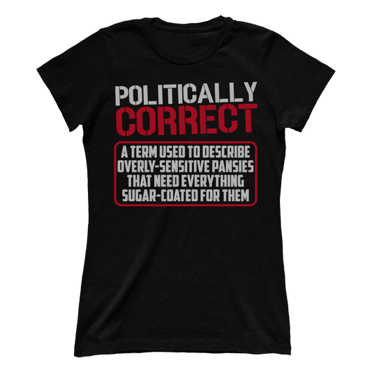 Politically Correct (Ladies)