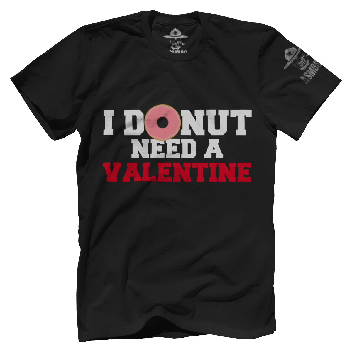 I Donut Need A Valentine