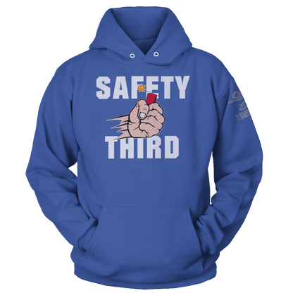 Safety Third