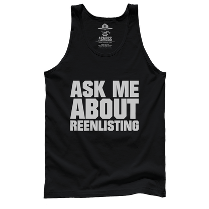 Ask Me About Reenlisting