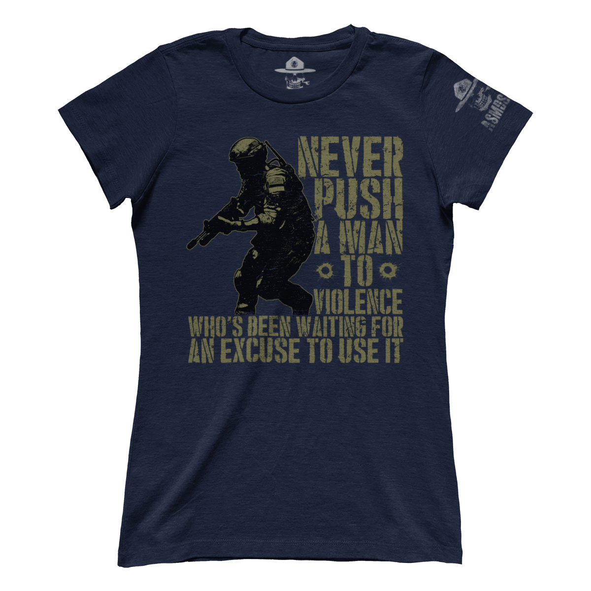 Never Push a Man to Violence (Ladies)