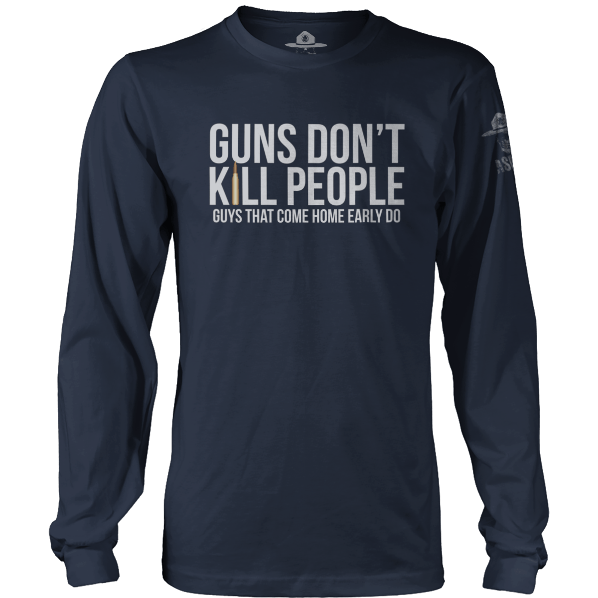 Guns Don't Kill Early Guys Do