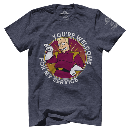 You're Welcome for my Service