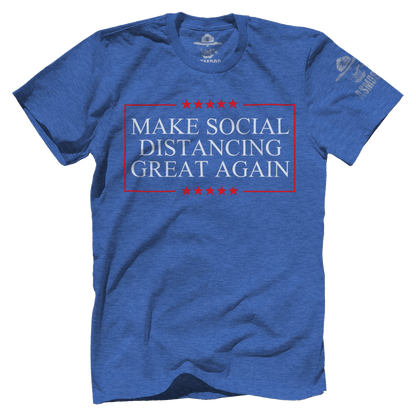 Make Social Distancing Great Again