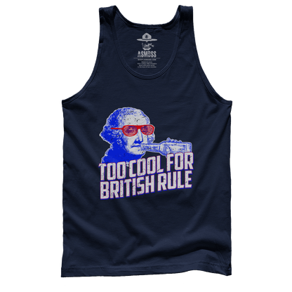 Too Cool For British Rule