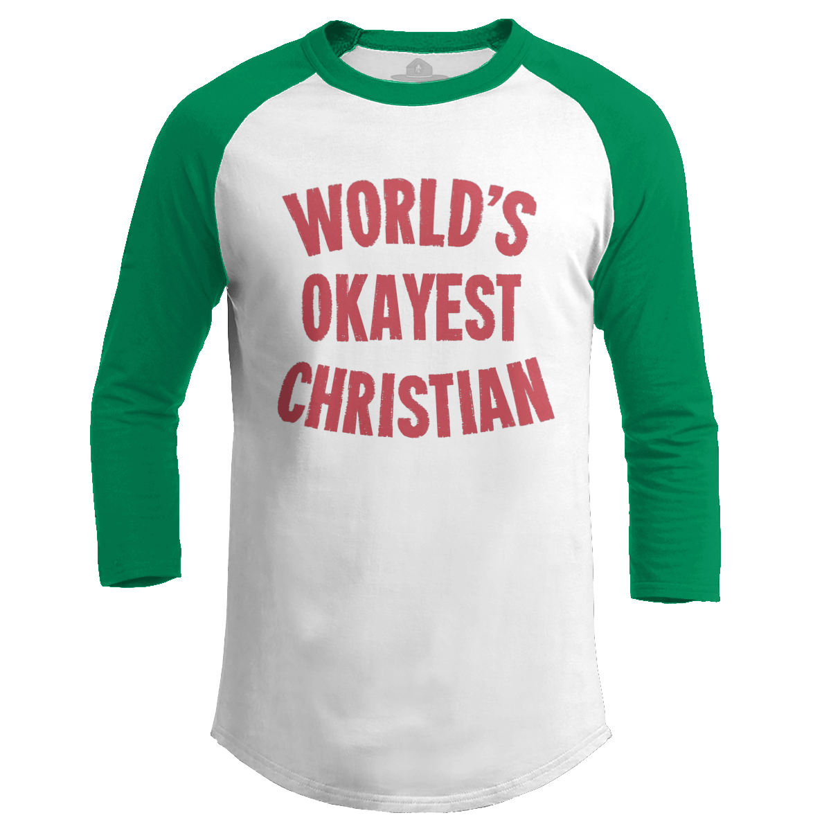 Okayest Christian (Ladies)