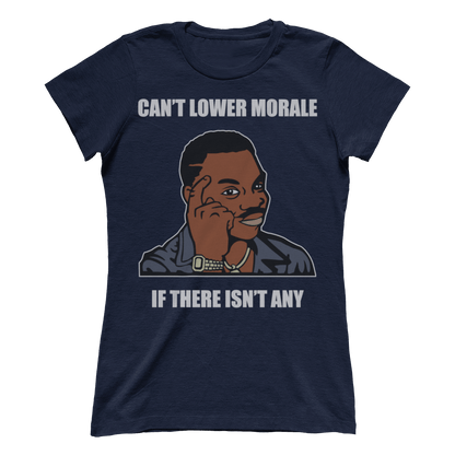 Can't Lower Morale (Ladies)
