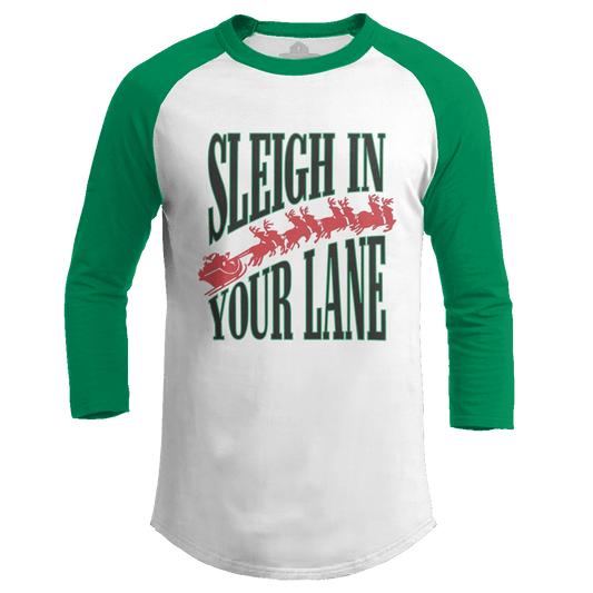 Sleigh in Your Lane