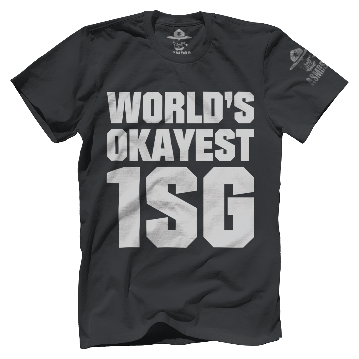 World's Okayest 1SG