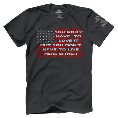 You Don't Have To Love It