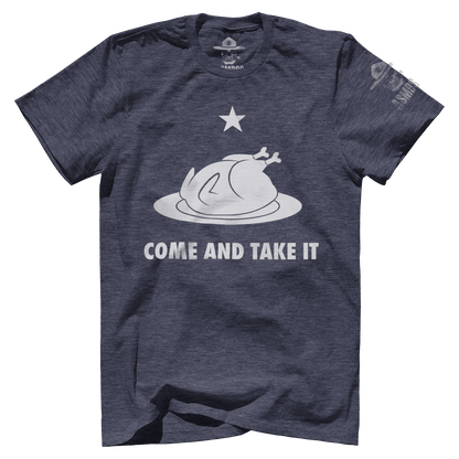 Come And Take It - Thanksgiving