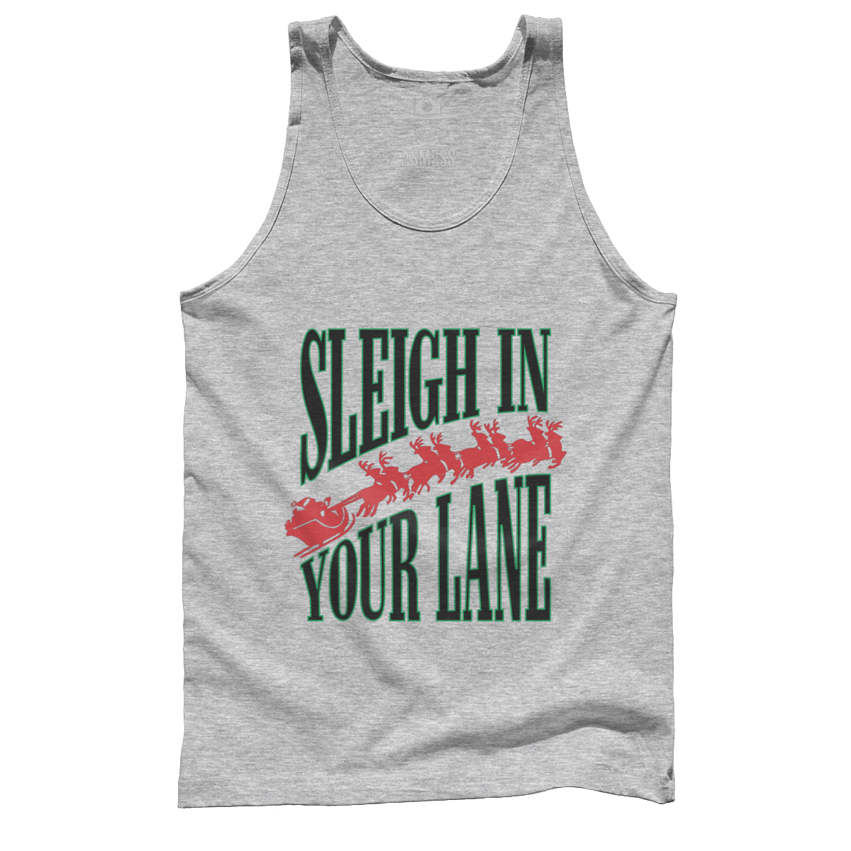 Sleigh in Your Lane