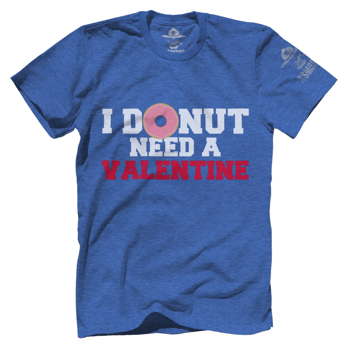 I Donut Need A Valentine