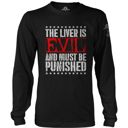 The Liver is Evil