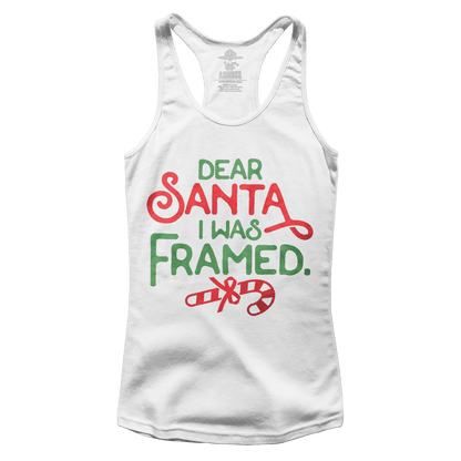 Dear Santa, I was Framed (Ladies)