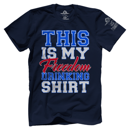 Freedom Drinking Shirt