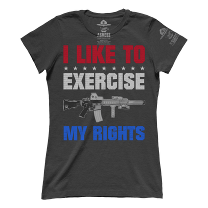 I Like To Exercise My Rights (Ladies)
