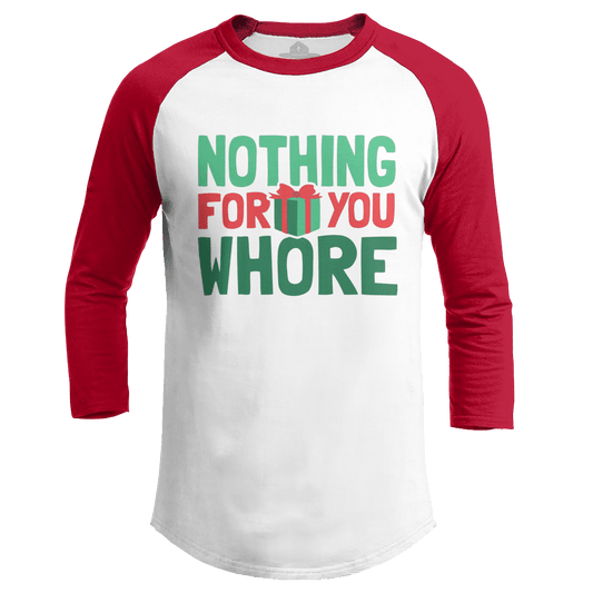 Nothing For You