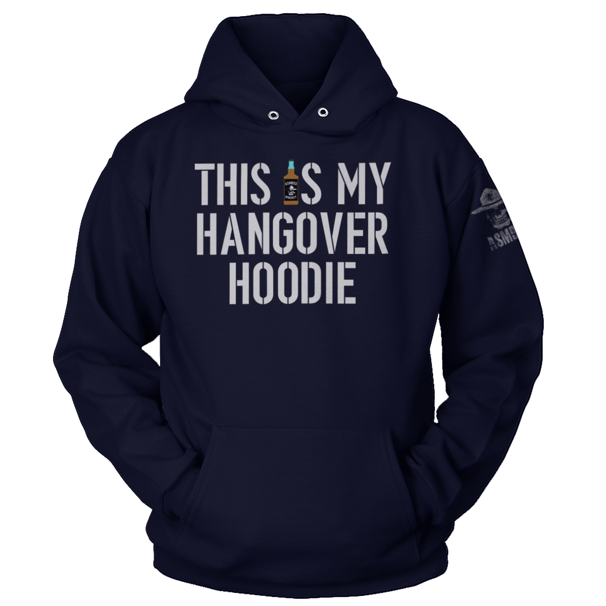 My Hangover Shirt/Hoodie