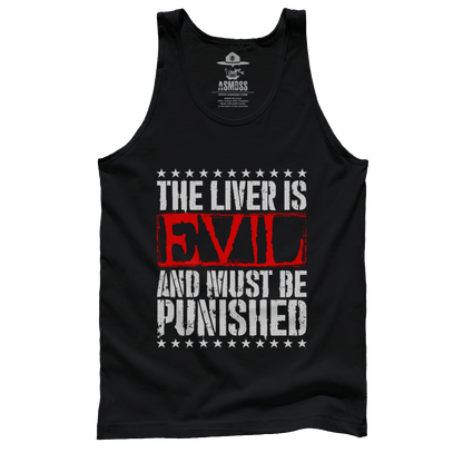 The Liver is Evil