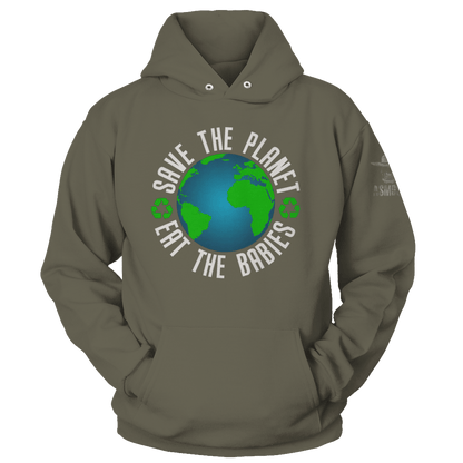 Save The Planet Eat The Babies
