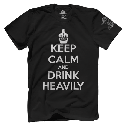 Keep Calm Drink Heavily