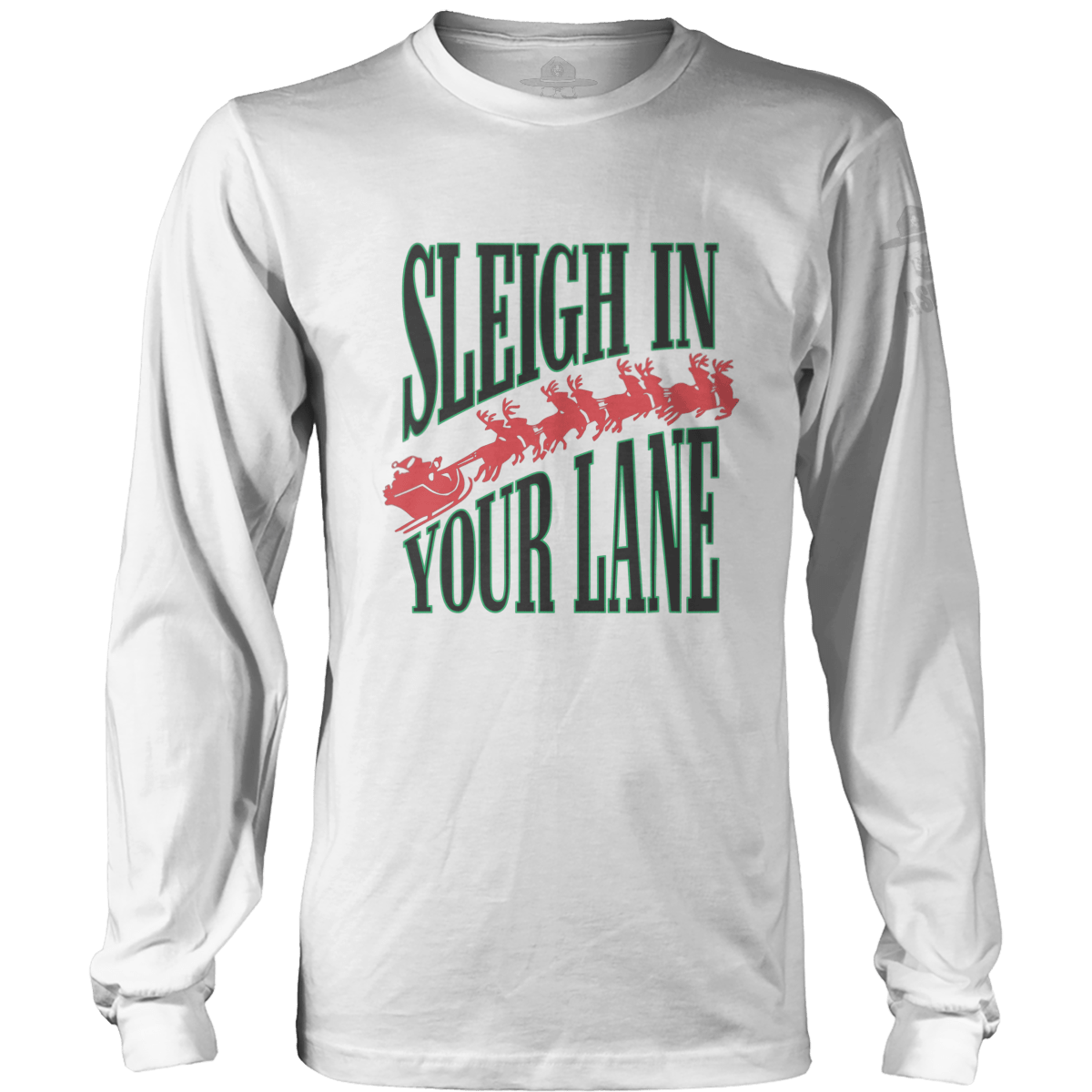 Sleigh in Your Lane