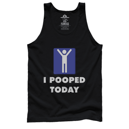I Pooped Today