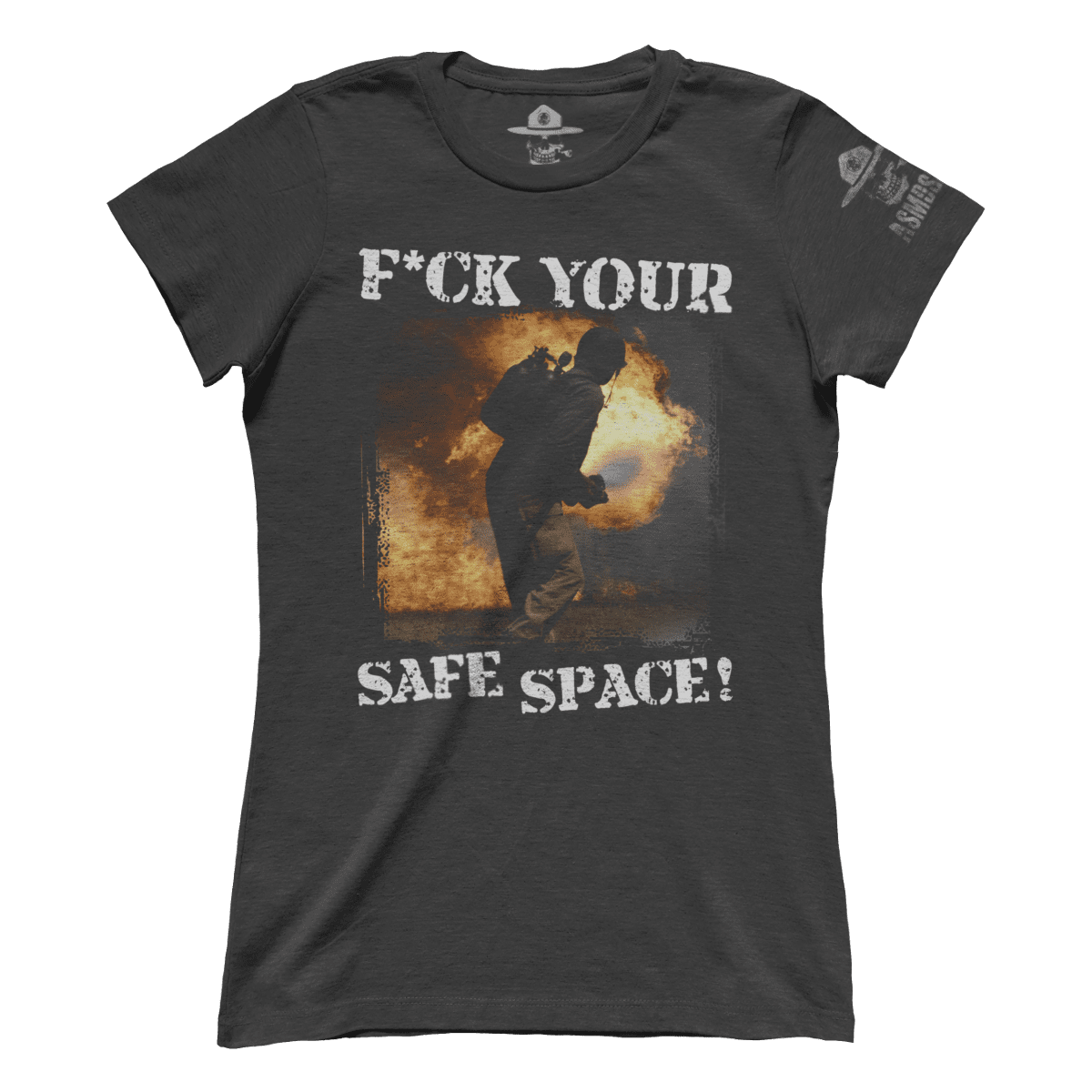 F Your Safe Space (Ladies)