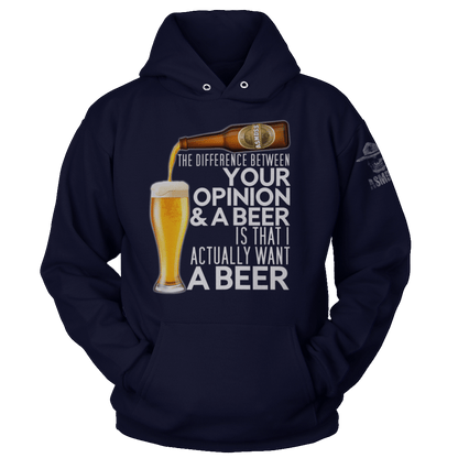 The Difference Between Your Opinion and a Beer (Ladies)